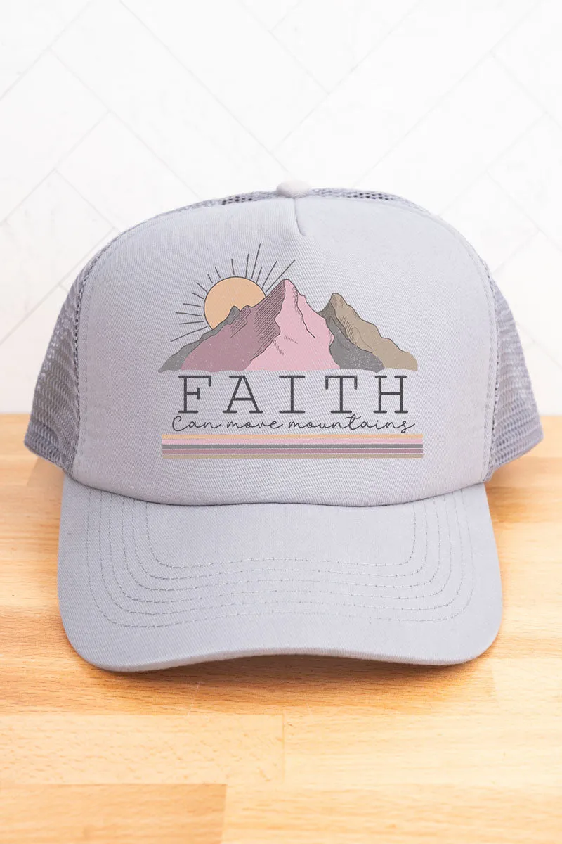Faith Can Move Mountains Twill Front Mesh Trucker Cap