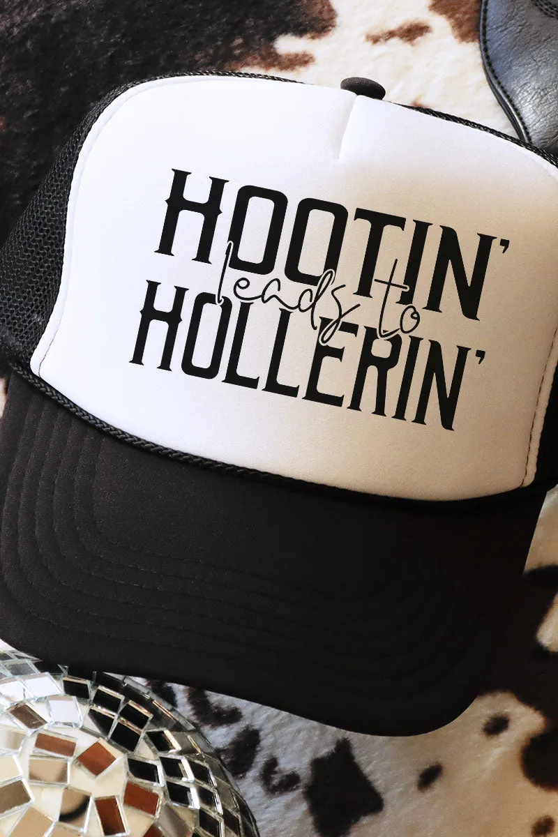 Hootin' Leads To Hollerin' Foam Mesh Back Trucker Cap