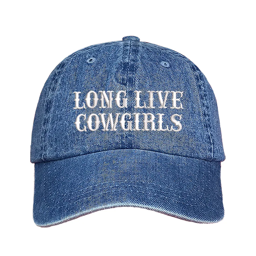 Long Live Cowgirls Embroidered Baseball Hat