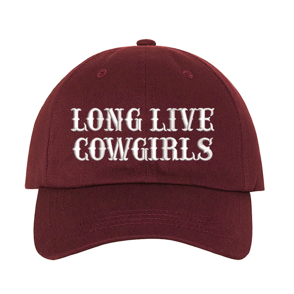 Long Live Cowgirls Embroidered Baseball Hat