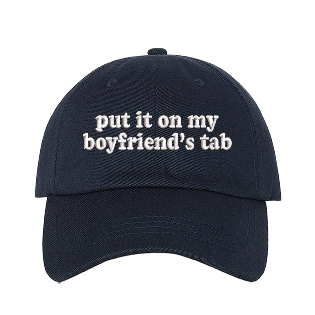 Put It On My Boyfriends Tab Embroidered Baseball Hat