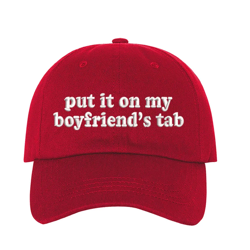 Put It On My Boyfriends Tab Embroidered Baseball Hat