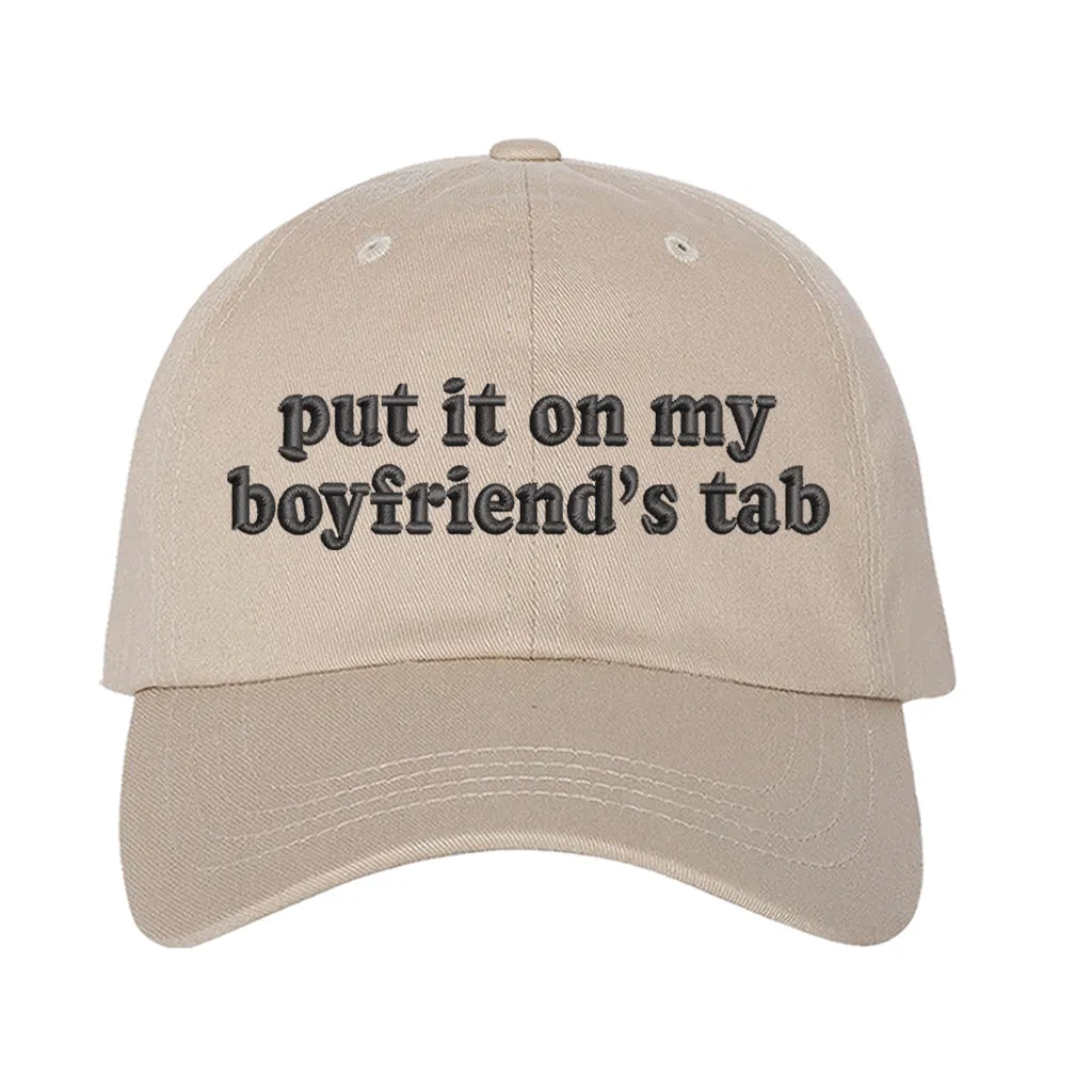 Put It On My Boyfriends Tab Embroidered Baseball Hat