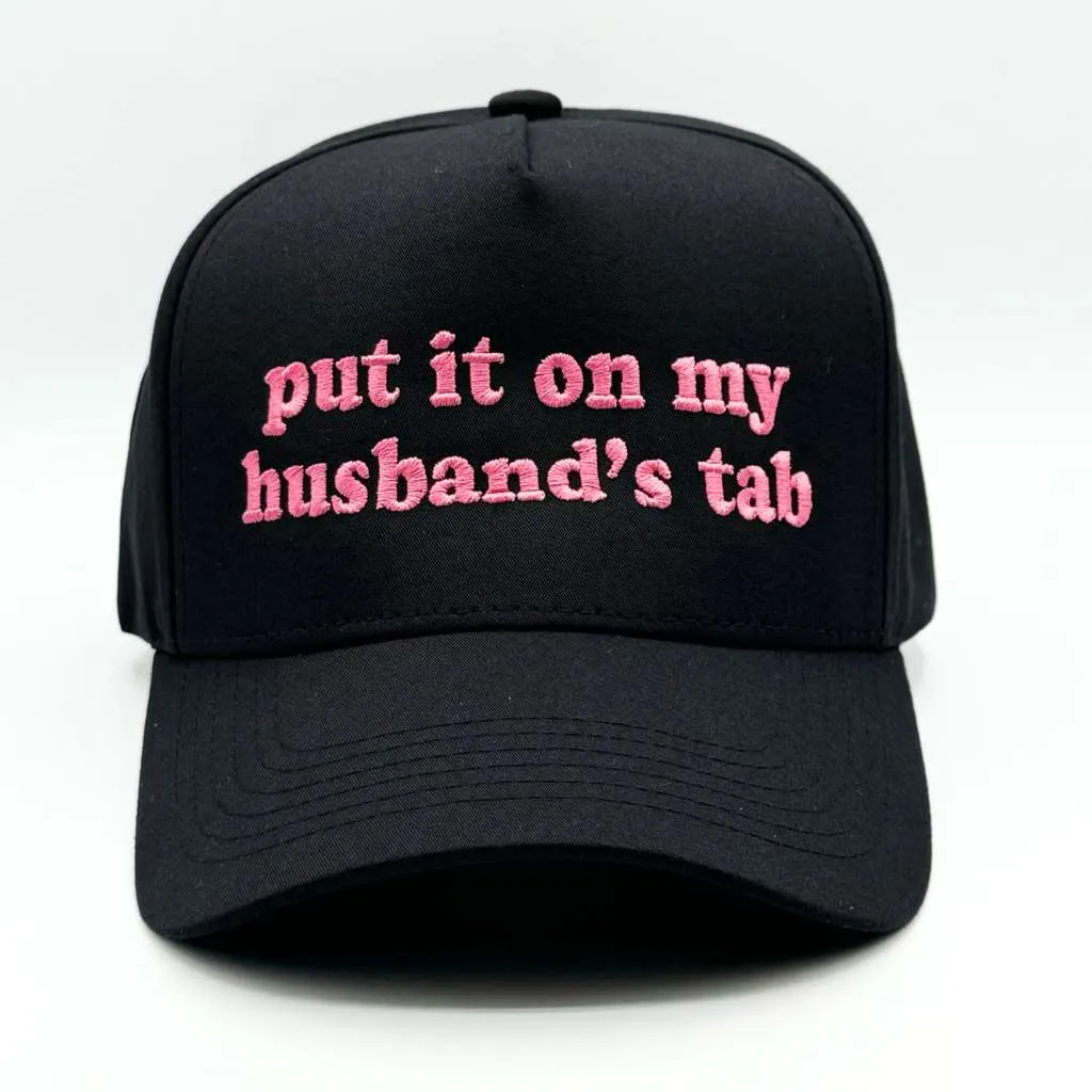 Put It On My Husband's Baseball Hat